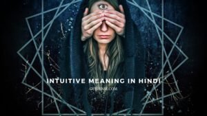 Intuitive Meaning in Hindi