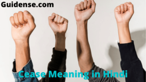 Cease Meaning