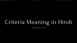 Criteria Meaning