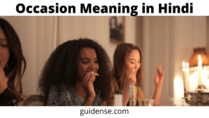 Occasion Meaning in Hindi