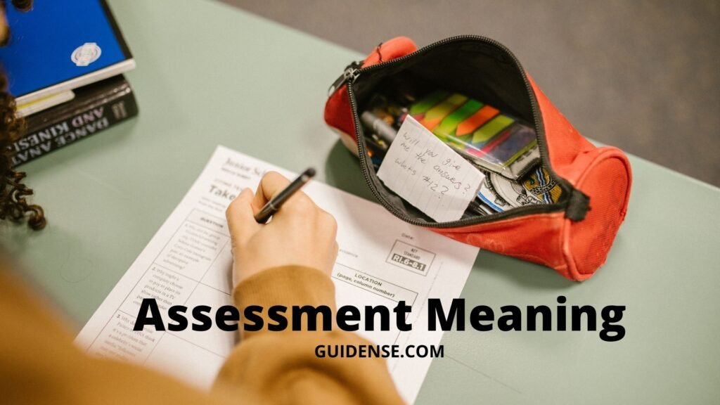 Assessment Meaning