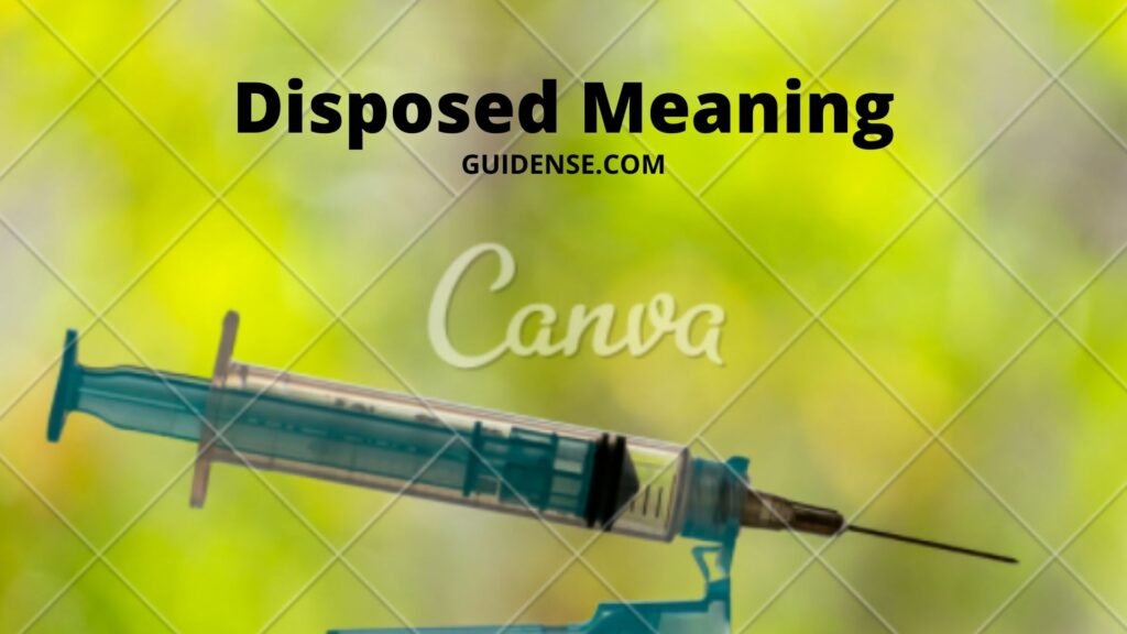 Disposed Meaning