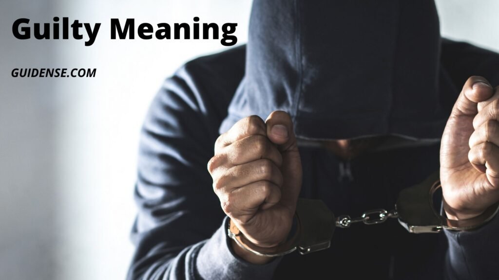 Guilty Meaning