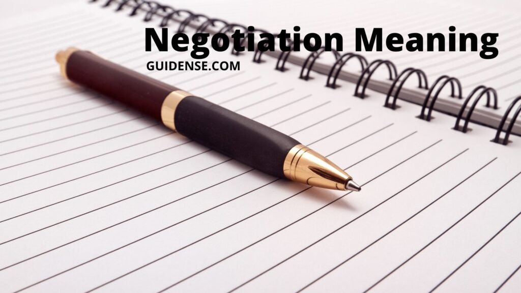 Negotiation Meaning