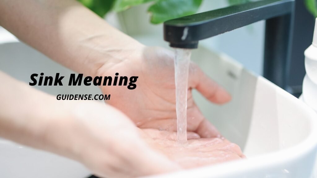 Sink Meaning