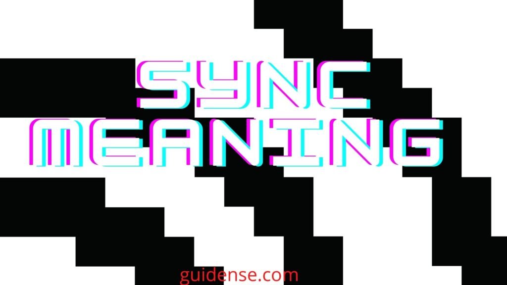 Sync Meaning 