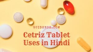 सेट्रीज़ टैबलेट (Cetriz Tablet) के बारे में जानकारी