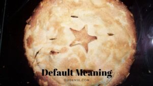 Default Meaning