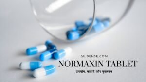 Normaxin Tablet Uses in Hindi