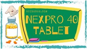 Nexpro 40 Tablet Uses in Hindi