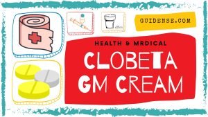 Clobeta GM Cream Uses