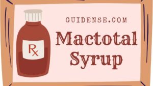 Mactotal Syrup Uses