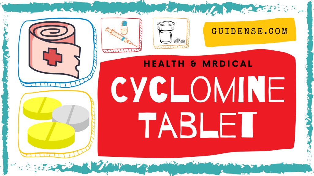 Cyclomine Tablet Uses in Hindi