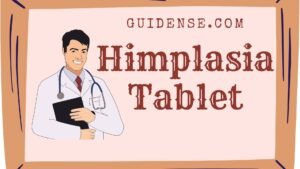 Himplasia Tablet Uses in Hindi