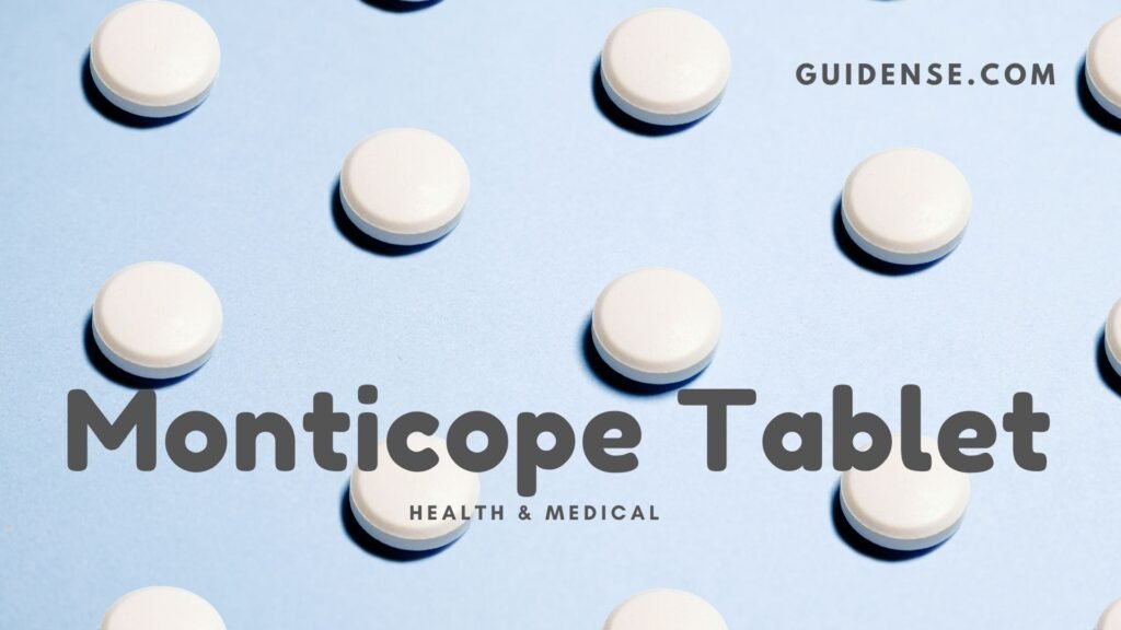 Monticope Tablet Uses
