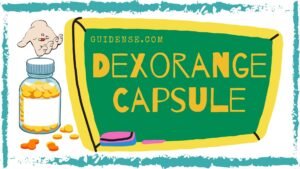 Dexorange Capsule Uses in Hindi