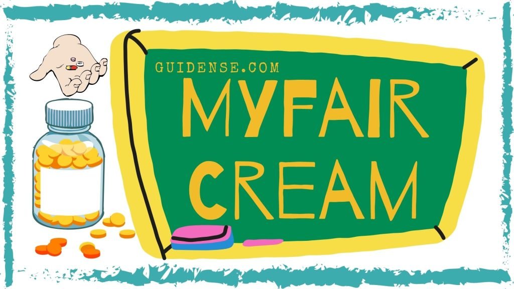 Myfair Cream Uses in Hindi