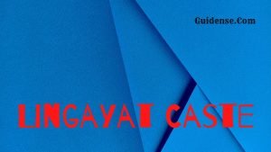 Lingayat Caste – लिंगायत जाति का इतिहास और केटेगिरी