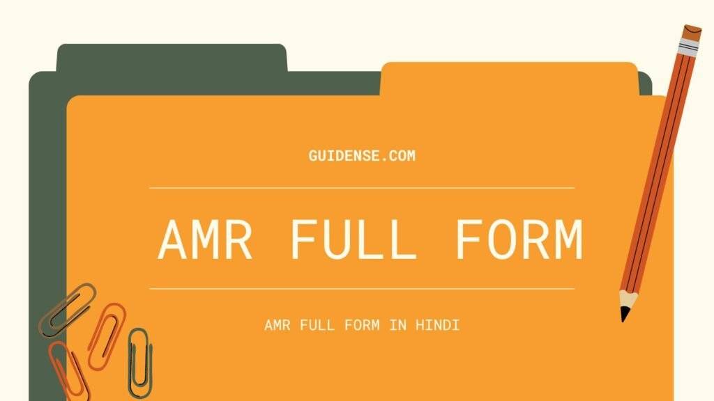 AMR Full Form